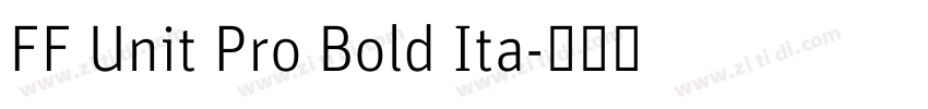 FF Unit Pro Bold Ita字体转换